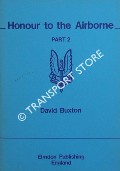 Book cover of Honour to the Airborne by BUXTON, David